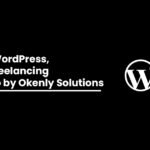 30 Days WordPress, Sales & Freelancing Workshop by Okenly Solutions